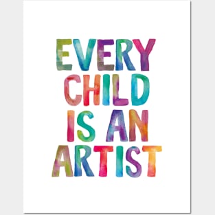 Every Child is an Artist Posters and Art